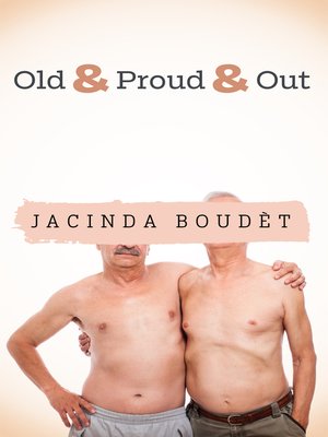 cover image of Old & Proud & Out